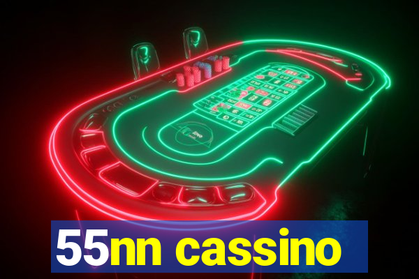 55nn cassino